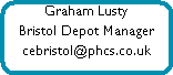 Graham Lusty






































Bristol Depot Manager







































cebristol@phcs.co.uk