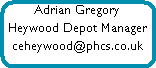 Adrian Gregory



































Heywood Depot Manager



































ceheywood@phcs.co.uk